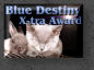 Blue Destiny X-tra Award